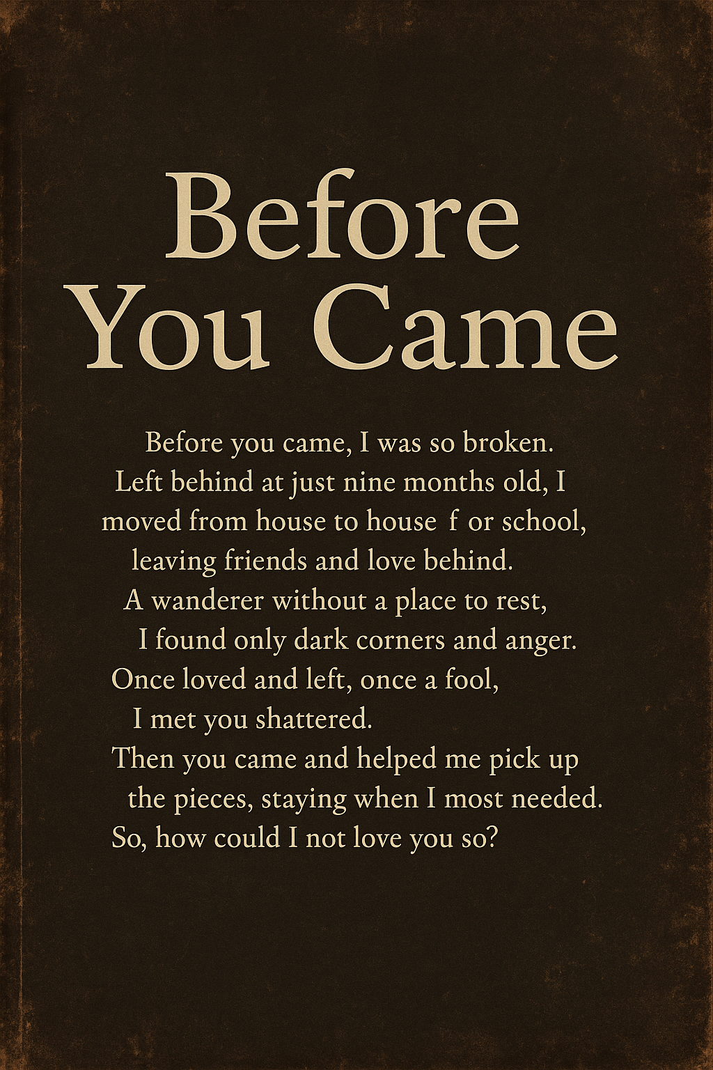 Before you Came